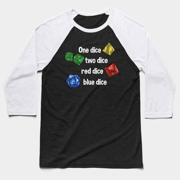 One Dice, Two Dice Baseball T-Shirt by Zascanauta